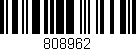 Código de barras (EAN, GTIN, SKU, ISBN): '808962'