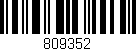 Código de barras (EAN, GTIN, SKU, ISBN): '809352'