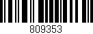 Código de barras (EAN, GTIN, SKU, ISBN): '809353'