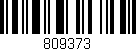 Código de barras (EAN, GTIN, SKU, ISBN): '809373'