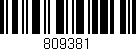 Código de barras (EAN, GTIN, SKU, ISBN): '809381'