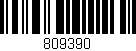 Código de barras (EAN, GTIN, SKU, ISBN): '809390'