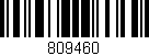 Código de barras (EAN, GTIN, SKU, ISBN): '809460'