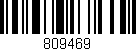 Código de barras (EAN, GTIN, SKU, ISBN): '809469'