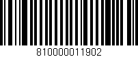 Código de barras (EAN, GTIN, SKU, ISBN): '810000011902'
