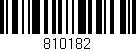 Código de barras (EAN, GTIN, SKU, ISBN): '810182'