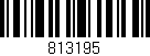 Código de barras (EAN, GTIN, SKU, ISBN): '813195'