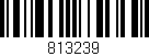 Código de barras (EAN, GTIN, SKU, ISBN): '813239'