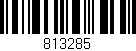 Código de barras (EAN, GTIN, SKU, ISBN): '813285'