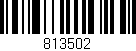 Código de barras (EAN, GTIN, SKU, ISBN): '813502'