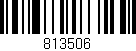 Código de barras (EAN, GTIN, SKU, ISBN): '813506'