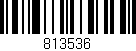 Código de barras (EAN, GTIN, SKU, ISBN): '813536'