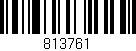 Código de barras (EAN, GTIN, SKU, ISBN): '813761'