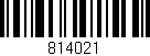 Código de barras (EAN, GTIN, SKU, ISBN): '814021'