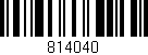 Código de barras (EAN, GTIN, SKU, ISBN): '814040'