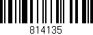 Código de barras (EAN, GTIN, SKU, ISBN): '814135'