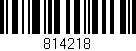 Código de barras (EAN, GTIN, SKU, ISBN): '814218'