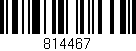 Código de barras (EAN, GTIN, SKU, ISBN): '814467'