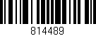 Código de barras (EAN, GTIN, SKU, ISBN): '814489'