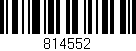 Código de barras (EAN, GTIN, SKU, ISBN): '814552'