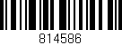 Código de barras (EAN, GTIN, SKU, ISBN): '814586'