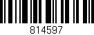 Código de barras (EAN, GTIN, SKU, ISBN): '814597'