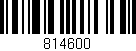 Código de barras (EAN, GTIN, SKU, ISBN): '814600'