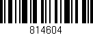 Código de barras (EAN, GTIN, SKU, ISBN): '814604'
