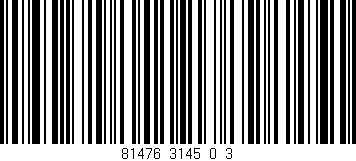 Código de barras (EAN, GTIN, SKU, ISBN): '81476_3145_0_3'