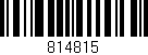 Código de barras (EAN, GTIN, SKU, ISBN): '814815'
