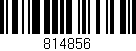 Código de barras (EAN, GTIN, SKU, ISBN): '814856'