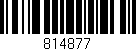 Código de barras (EAN, GTIN, SKU, ISBN): '814877'