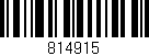 Código de barras (EAN, GTIN, SKU, ISBN): '814915'