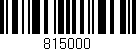 Código de barras (EAN, GTIN, SKU, ISBN): '815000'