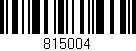 Código de barras (EAN, GTIN, SKU, ISBN): '815004'
