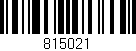Código de barras (EAN, GTIN, SKU, ISBN): '815021'