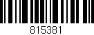 Código de barras (EAN, GTIN, SKU, ISBN): '815381'