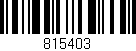 Código de barras (EAN, GTIN, SKU, ISBN): '815403'