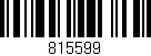 Código de barras (EAN, GTIN, SKU, ISBN): '815599'