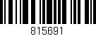 Código de barras (EAN, GTIN, SKU, ISBN): '815691'