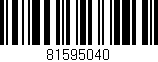 Código de barras (EAN, GTIN, SKU, ISBN): '81595040'