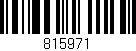 Código de barras (EAN, GTIN, SKU, ISBN): '815971'