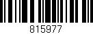 Código de barras (EAN, GTIN, SKU, ISBN): '815977'