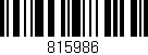 Código de barras (EAN, GTIN, SKU, ISBN): '815986'