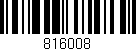 Código de barras (EAN, GTIN, SKU, ISBN): '816008'