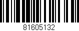 Código de barras (EAN, GTIN, SKU, ISBN): '81605132'