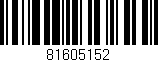 Código de barras (EAN, GTIN, SKU, ISBN): '81605152'
