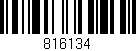 Código de barras (EAN, GTIN, SKU, ISBN): '816134'