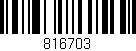 Código de barras (EAN, GTIN, SKU, ISBN): '816703'