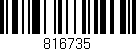Código de barras (EAN, GTIN, SKU, ISBN): '816735'